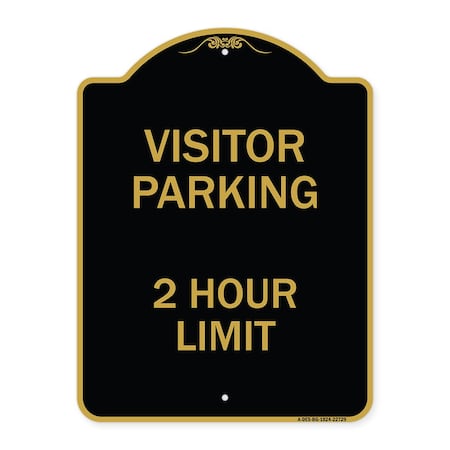 Signmission Visitor Parking Sign Visitor Parking 2 Hour Limit, Black & Gold Alum Sign, 18" x 24", BG-1824-22729 A-DES-BG-1824-22729